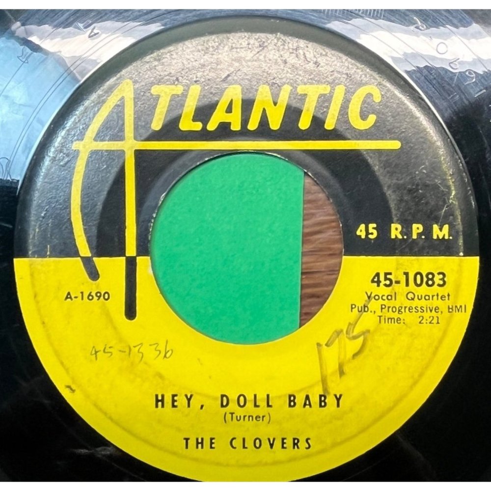The Clovers Hey Doll Baby / Devil or Angel 45 Doo Wop Atlantic 45-1083